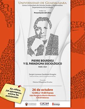 Cartel de la Presentación del libro: Pierre Bourdieu y el paradigma sociológico