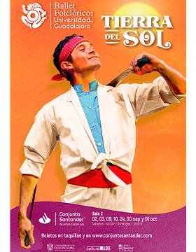 Cartel del Ballet Folclórico de la Universidad de Guadalajara: Tierra del sol