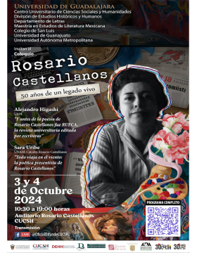 Cartel del Coloquio: Rosario Castellanos: 50 años de un legado vivo