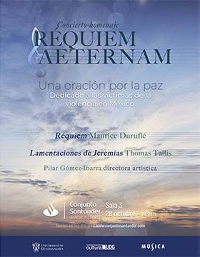 Cartel del Concierto-homenaje: Réquiem Aeternam. Una oración por la paz