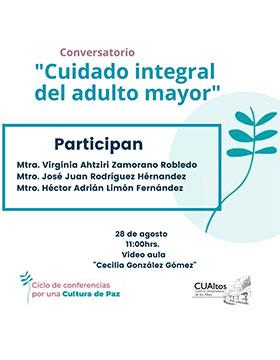 Cartel del Conversatorio: Cuidado integral del adulto mayor