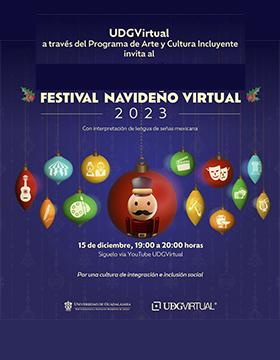 Cartel del Festival Navideño 2023 Arte Incluyente UDGVirtual