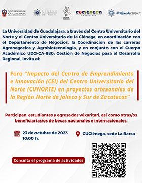 Cartel del Foro: Impacto del Centro de Emprendimiento e Innovación del CUNorte en proyectos artesanales de la Región Norte de Jalisco y Sur de Zacatecas