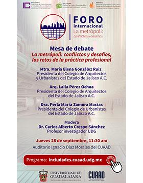 Cartel del Foro Internacional: "La metrópoli: conflictos y desafíos"