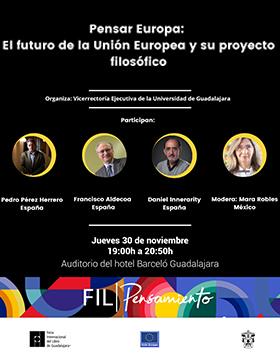 Cartel del Panel: Pensar Europa: El futuro de la Unión Europea y su proyecto filosófico