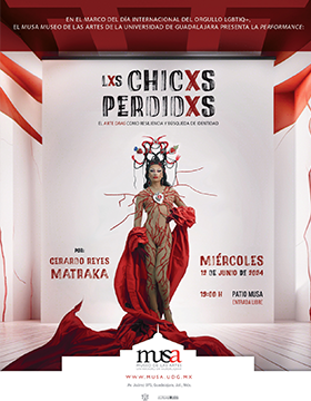 Cartel del Performance: Lxs chicxs perdidxs