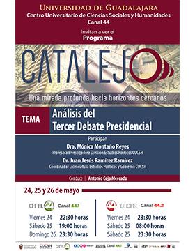 Cartel del Programa Catalejo: "Análisis del Tercer Debate Presidencial"
