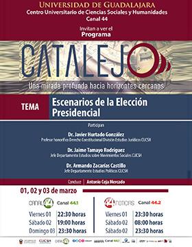 Cartel del Programa Catalejo: "Escenarios de la Elección Presidencial"