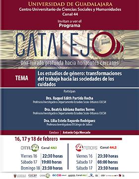 Cartel del Programa Catalejo: "Los estudios de género: transformaciones del trabajo hacia las sociedades de los cuidados"