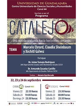 Cartel del Programa Catalejo: " Marcelo Ebrard, Claudia Sheinbaum y Xóchitl Gálvez"