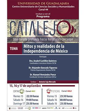 Cartel del Programa Catalejo: "Mitos y realidades de la Independencia de México"