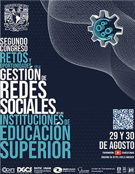 Cartel del Segundo Congreso: Retos y oportunidades en la gestión de redes sociales de las Instituciones de Educación Superior