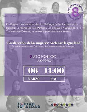 Cartel del Taller en el campus Atotonilco: Los derechos de las mujeres: Acelerar la igualdad