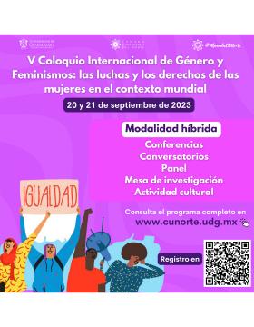 Cartel del V Coloquio Internacional de Género y Feminismos: las luchas y los derechos de las mujeres en el contexto mundial