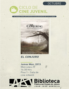 Cartel el Ciclo de cine juvenil. Proyección de la cinta, El conjuro