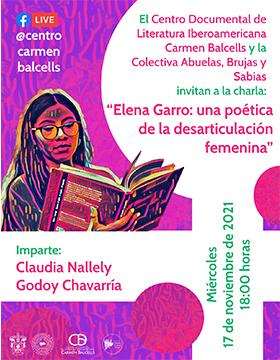 Charla: Elena Garro: una poética de la desarticulación femenina