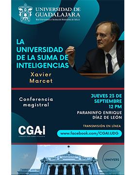 Conferencia magistral: La Universidad de la Suma de Inteligencias