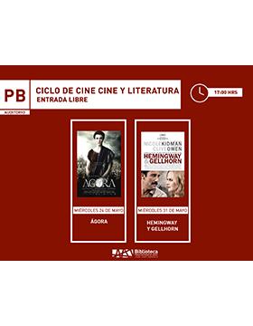 Grafico de Ciclo de cine y literatura. Películas: “Ágora” y “Hemingway y Gellhorn”