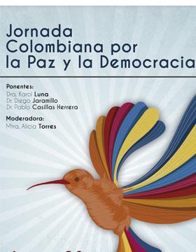 Cartel informativo para promocionar la Jornada Colombiana por la paz y la democracia que se desarrollará en el CUCSH el 23 de septiembre 