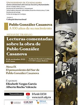 Coloquio Internacional: Pablo González Casanova a 100 años de su nacimiento, mesa IX