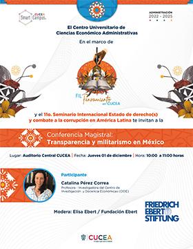 Conferencia magistral Transparencia y militarismo en México