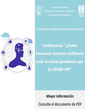 Conferencia: ¿Cómo favorecer nuestra resiliencia ante la actual pandemia por la COVID-19?
