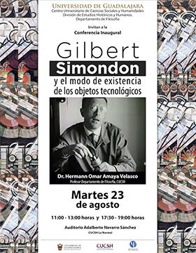 Conferencia inaugural: Gilbert Simondon y el modo de existencia de los objetos tecnológicos