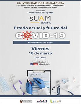 Conferencia inaugural SUAM 2022-A: Estado actual y futuro del COVID-19