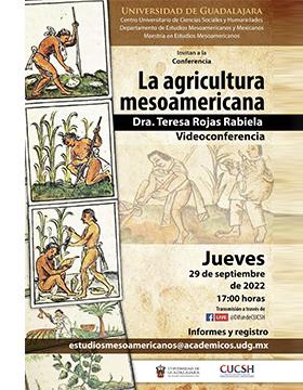 Conferencia: La agricultura mesoamericana