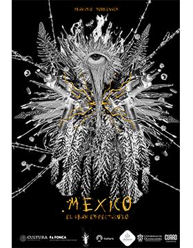 Exposición: México, el gran espectáculo