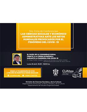 Conferencia: El papel de la comunidad rural frente a la crisis económica durante la pandemia por COVID-19