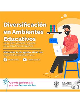 Conferencia: Diversificación en Ambientes Educativos