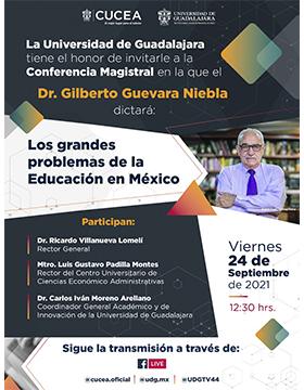 Conferencia magistral: “Los grandes problemas de la Educación en México”