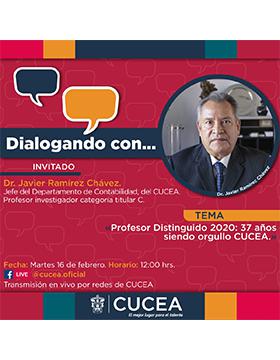 Conferencia: Profesor Distinguido 2020: 37 años siendo orgullo CUCEA