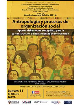 Cátedra inaugural del ciclo 2021-A: Antropología y procesos de organización social