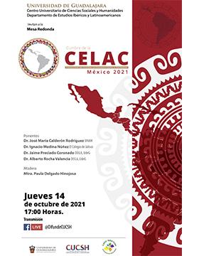  Mesa redonda: Cumbre de la CELAC (Comunidad de Estados Latinoamericanos y Caribeños), México 2021