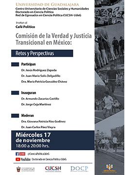 Café político: Comisión de la verdad y justicia tradicional en México: Retos y perspectivas