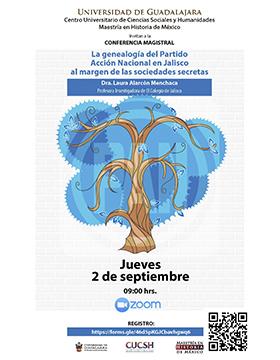 Conferencia magistral: La genealogía del Partido Acción Nacional en Jalisco al margen de las sociedades secretas