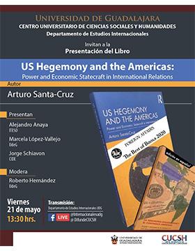 Presentación del libro: US Hegemony and the Americas. Power and Economic Statecraft in International Relations