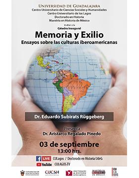 Cátedra inaugural: Memoria y exilio. Ensayos sobre las culturas iberoamericanas