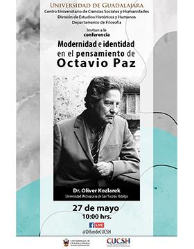 Conferencia: Modernidad e identidad en el pensamiento de Octavio Paz