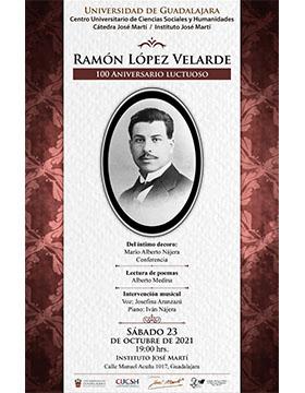100 Aniversario luctuoso de Ramón López Velarde