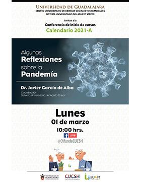 Conferencia de inicio de cursos calendario 2021A: Algunas reflexiones sobre la pandemia