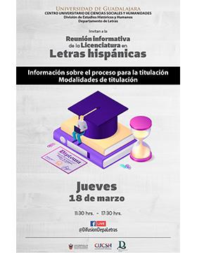 Reunión informativa de la Licenciatura en Letras Hispánicas