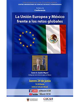 Conferencia: La Unión Europea y México frente a los retos globales