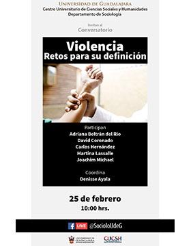 Conversatorio: Violencia, retos para su definición