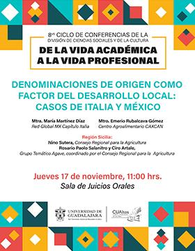 8° Ciclo de Conferencias de la División de Ciencias Sociales y de la Cultura De la vida académica a la vida profesional