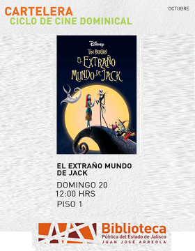 Cartel del Ciclo de cine dominical. Proyección de la cinta: El extraño mundo de Jack