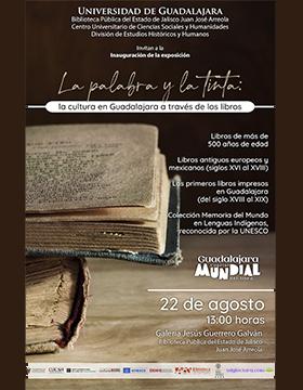 Exposición: La palabra y la tinta: La cultura en Guadalajara a través de los libros