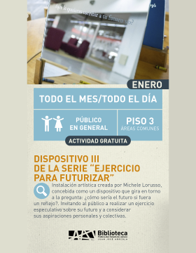 Cartel del Dispositivo III de la serie “Ejercicio para futurizar”